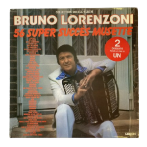 Bruno Lorenzoni, 56 super succès musette, 2 disques, 1980