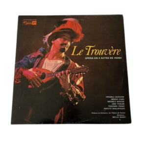 Le Trouvère, Opéra en 4 actes de Verdi