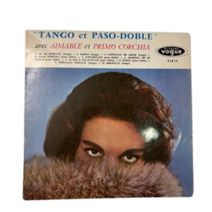 Tango et paso-doble, avec Aimable et Primo Corchia, 33 tours 1/3