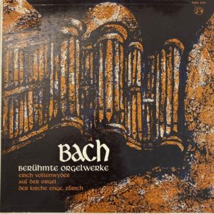 Bach Berühmte Orgelwerke