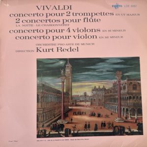 Vivaldi concerto pour 2 trompettes, pour 2 flûtes, pour 4 violons par Kurt Redel