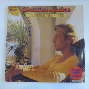 Christian Anders, Nur mit dir will ich leben