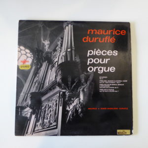 Maurice Duruflé, Pièces pour orgue