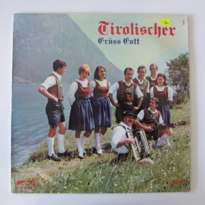 Tirolischer Grüss Gott