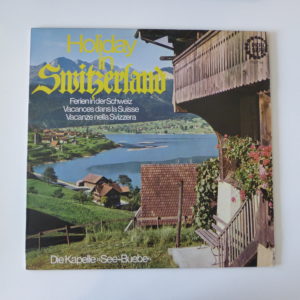 Holiday in Switzerland