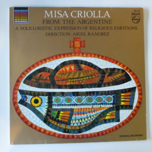 Misa Criolla from the Argentine