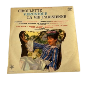 Ciboulette Véronique, La vie parisienne, 1968