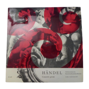 Händel, Concerti Grossi, Carl Schuricht