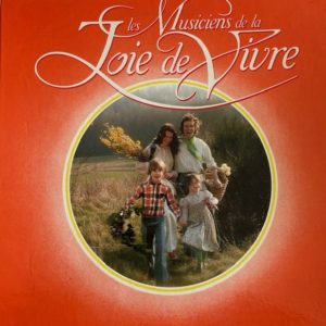 Les musiciens de la Joie de vivre, coffret