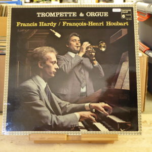 Trompette et Orgue, F. Hardy et F.-H. Houbart