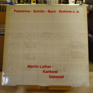 Palestrina- Schütz- Bach-Brahms, Martin Luther-Kantorei