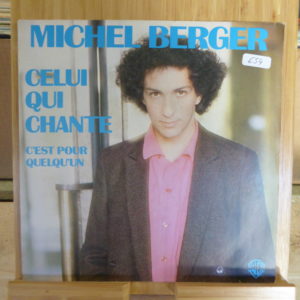 Michel Berger - Celui qui chante