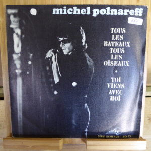 Michel Polnareff - Tous les bateaux