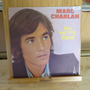 Marc Charlan - Ma petite Irene