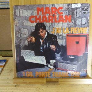 Marc Charlan - J'ai la fièvre