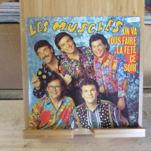 Les musclés - On va tous faire la fête