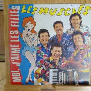 Les musclés - Moi j'aime les filles