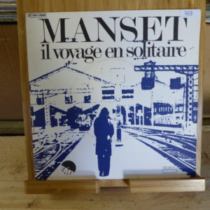 Manset - Il voyage en solitaire