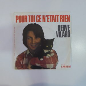 Hervé Vilard - Pour toi ce n'était rien