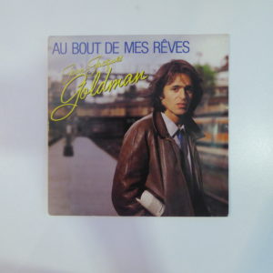 Jean-Jacques Goldman - Au bout de mes rêves