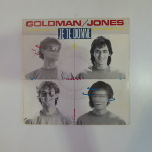 Goldman Jones - Je te donne