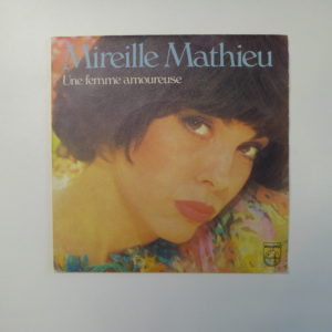 Mireille Mathieu - Une femme amoureuse