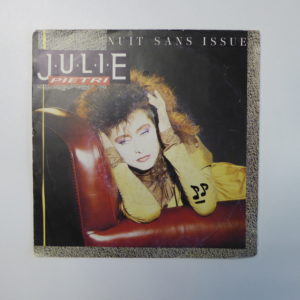 Julie Pietri - Nuit sans issue