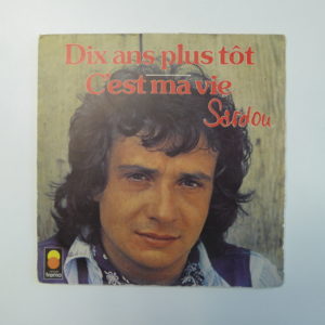 Michel Sardou - Dix ans plus tôt