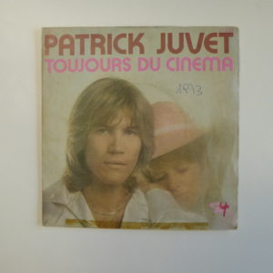 Patrick Juvet - Toujours du cinéma