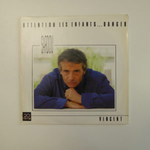 Michel Sardou - Attention les enfants