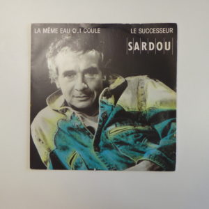 Michel Sardou - Le même eau qui coule