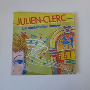 Julien Clerc Lili voulait danser
