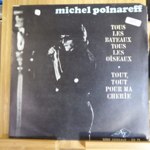 Michel Polnareff - Tous les bateaux