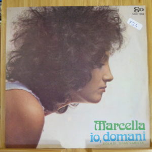 Marcella - io domani