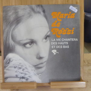 Maria de Rossi - La vie chantera