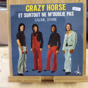 Crazy Horse - Et surtout ne m'oublie pas