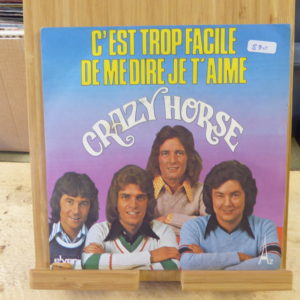 Crazy Horse - C'est trop facile