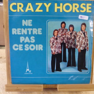 Crazy Horse - Ne rentre pas ce soir
