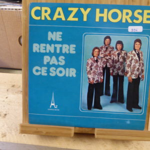 Crazy Horse - Ne rentre pas ce soir