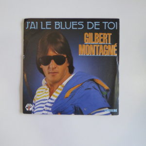 Gilbert Montagné - J'ai le blues de toi