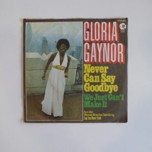 Gloria Gaynor - Never can say goodbye