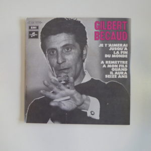 Gilbert Bécaud - Je t'aimerai jusqu'à la fin